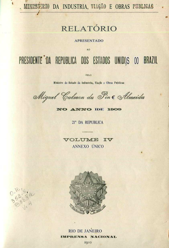 Capa do Livro Relatório do Ministério da Industria, Viação e Obras Públicas-Volume IV