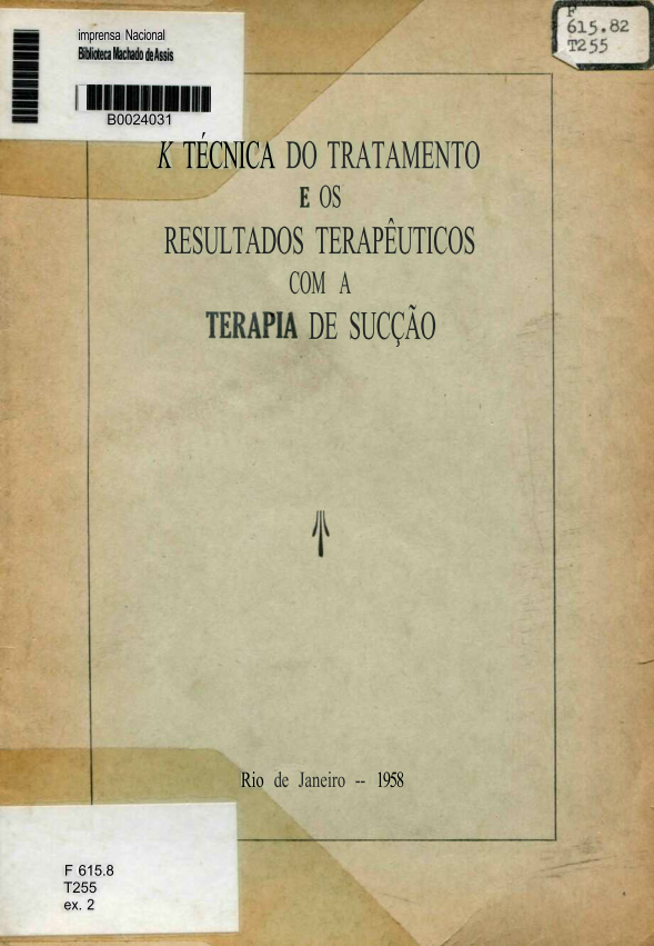 Capa do Livro A Técnica do Tratamento e os Resultados Terapêuticos com a Terapia de Sucção