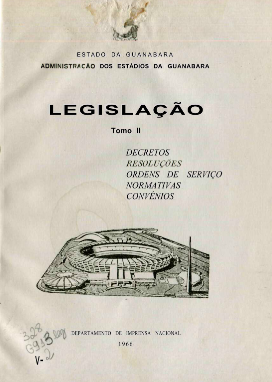 Capa do Livro Adiministração dos Estádios da Guanabara- Legislação Tomo II