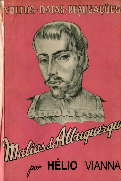 Capa do Livro Matias de Albuquerque (Biografia)
