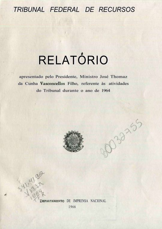Capa do Livro Relatório do Tribunal Federal de Recursos--Ministro José Thomaz da Cunha Vasconcellos Filho