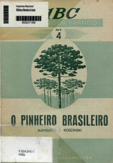 Capa do Livro ABC do Lavrador Prático Nº 4 - O Pinheiro Brasileiro