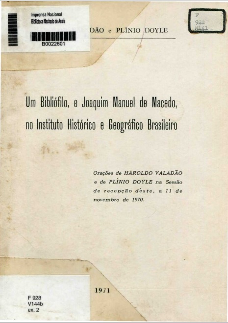 Capa do Livro Um Bibliófilo, e Joaquim Manuel de Macedo, no Instituto Histórico e Geográfico Brasileiro