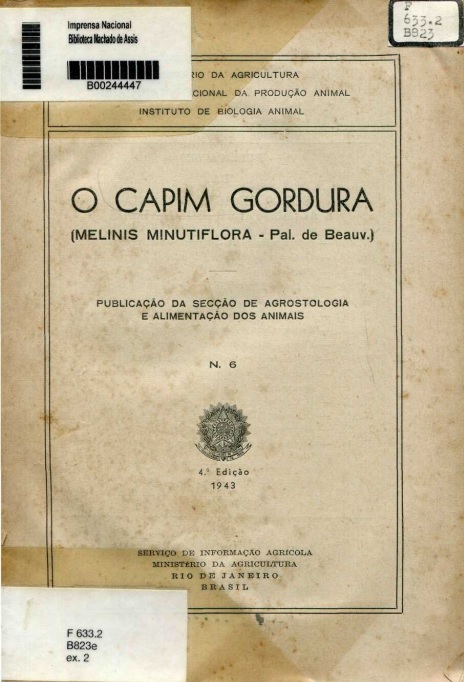 Capa do Livro O Capim Gordura (MELINIS MINUTIFLORA - Pai. de Beauv.)