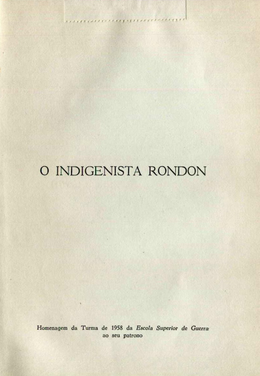 Capa do Livro O Indigenista Rondon