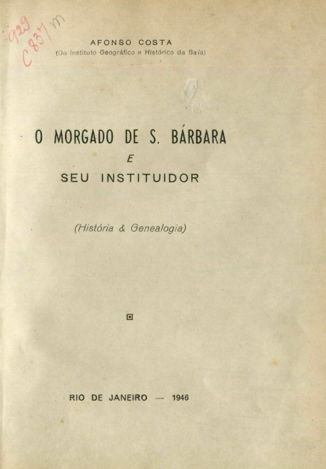 Capa do Livro O Morgado de S. Bárbara e Seu Instituidor