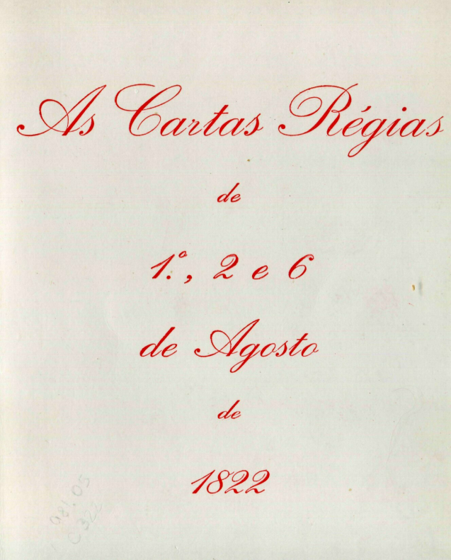 Capa do Livro As Cartas Regias de 1º, 2 e 6 de Agosto de 1822 - 1972