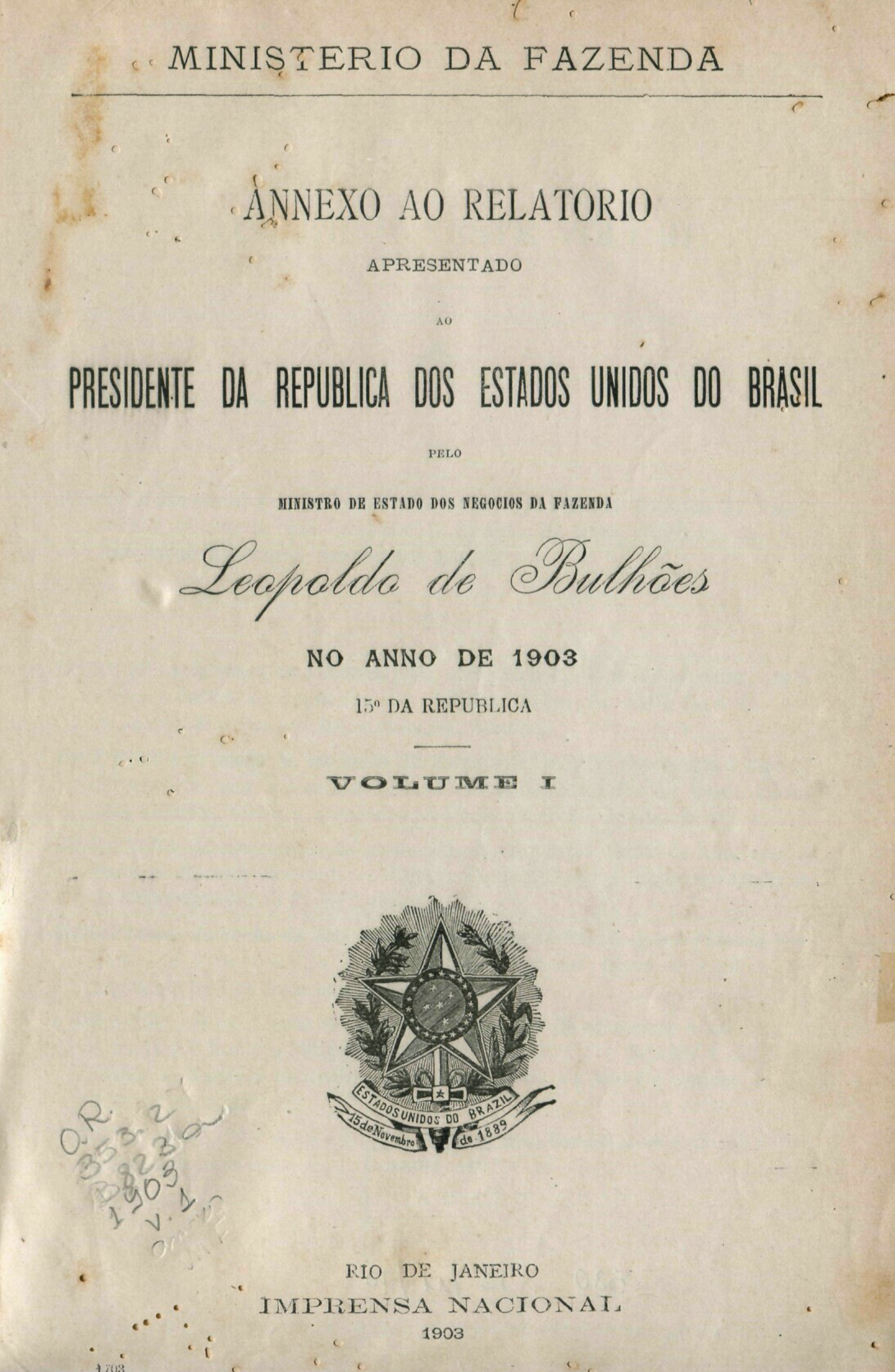 Capa do Livro Annexo ao Relatório Ministério da Fazenda - V. I