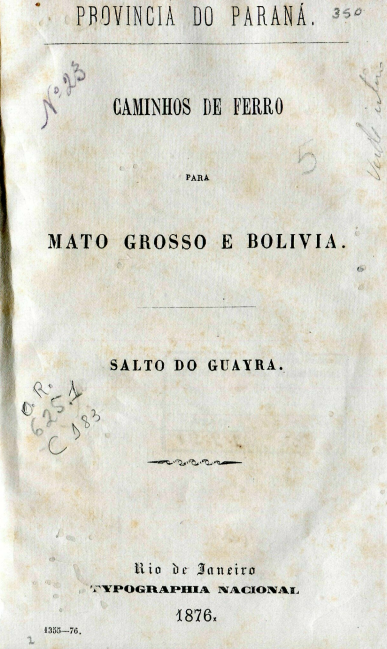 Capa do Livro Caminhos de Ferro para Mato Grosso e Bolívia