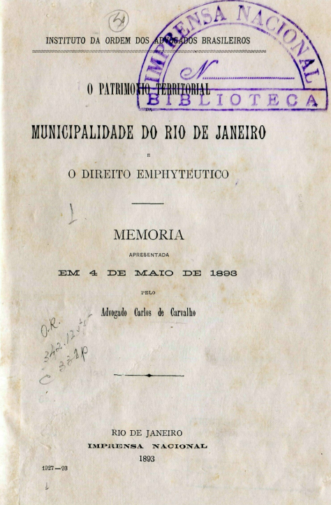 Capa do Livro O Patrimonio Territorial da Municipalidade do Rio de Janeiro e o Direito Emphyteutico