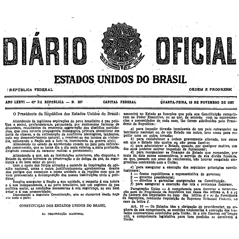 Constituição dos Estados Unidos do Brasil de 1937.