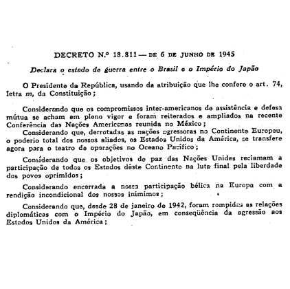 Declara o estado de guerra entre o Brasil e o Império do Japão.