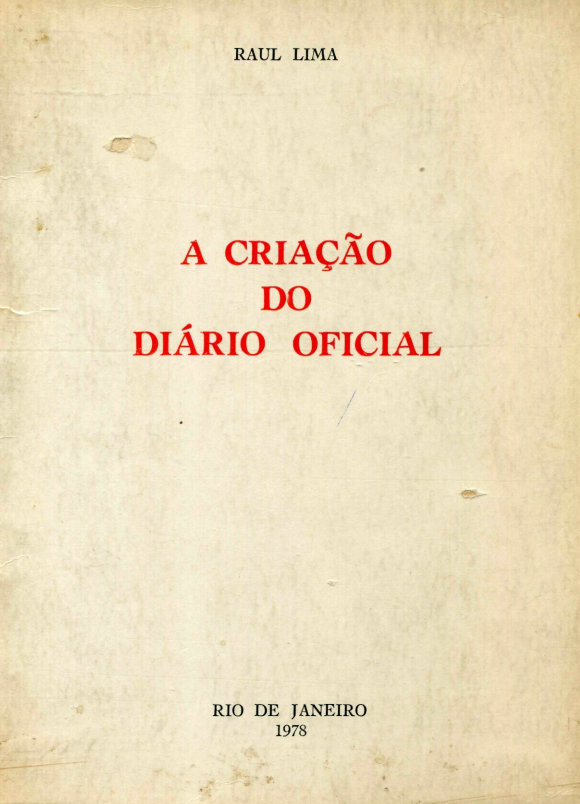 Capa do Livro A Criação do Diário Oficial