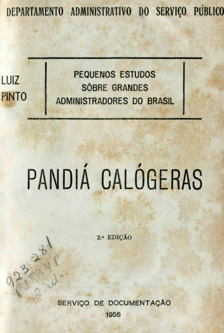 Capa do Livro Pequenos Estudos Sobre Administradores do Brasil - Pandiá Calógeras
