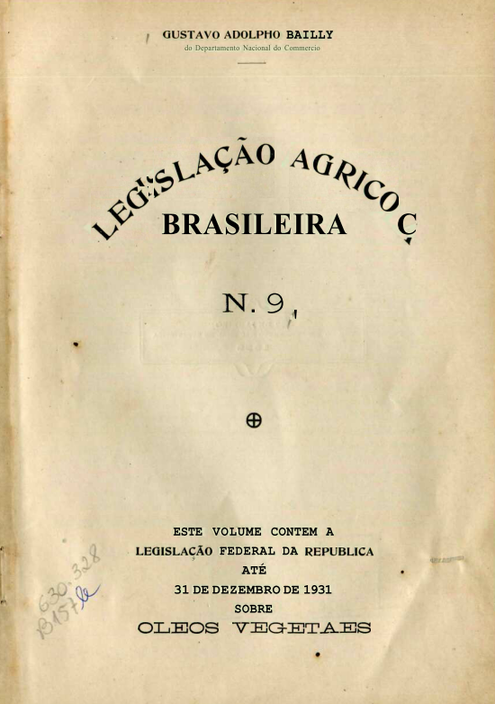 Capa do Livro Legislação Agrícola Brasileira N.9 - Sobre Oleos Vegetais