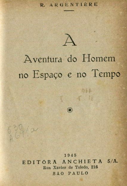 Capa do Livro A Aventura do Homem no Espaço e no Tempo